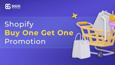 How to Use Buy 1 Get 1 Free Shopify Promotion (BOGO) to Boost Sale ?