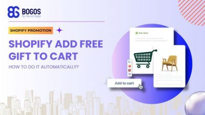 How to Automatically Add A Free Gift to Cart on Shopify? Step-by-Step Guide