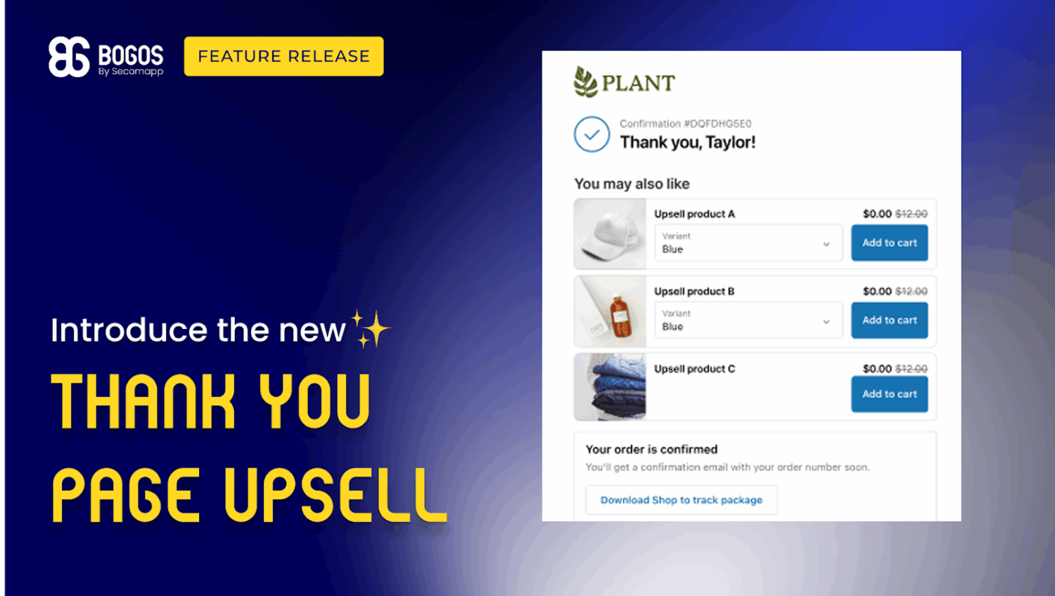 BOGOS thank-you page upsell feature