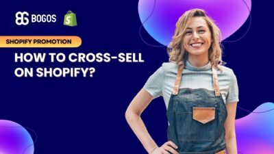How to Cross-Sell on Shopify in 2025? (3 Easy Ways)