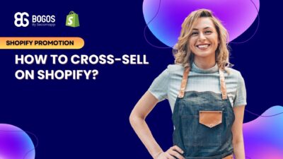 How to Cross-Sell on Shopify in 2025? (3 Easy Ways)