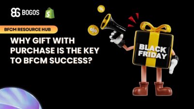 Why Gift With Purchase Is the Key to BFCM Success?