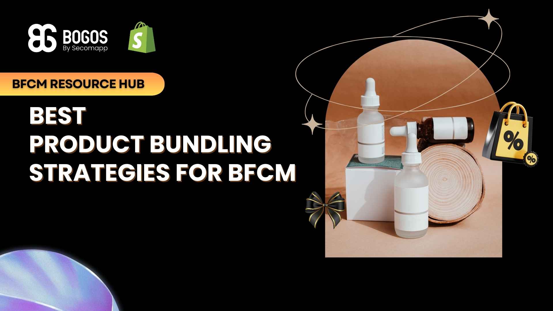 Best Product Bundling Strategies for BFCM & How to Set Them Up