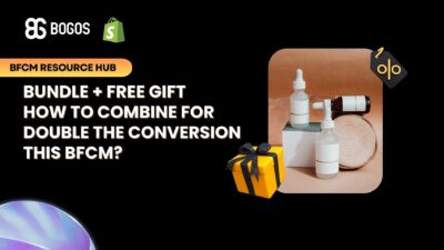 Bundle + Free Gift: How to Combine for Double the Conversion this BFCM
