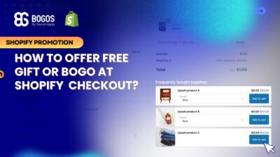 How To Offer Free Gift or BOGO At Shopify Checkout?