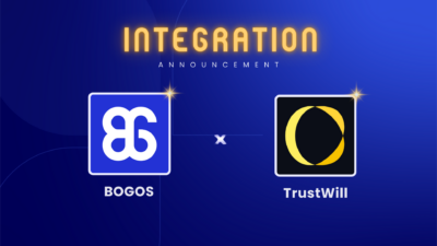BOGOS Now Integrates with TrustWill