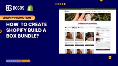 How to Create Shopify Build a Box Feature: The Complete 2025 Guide