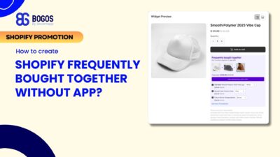 How to Add Shopify Frequently Bought Together? (Without App – Code Free)
