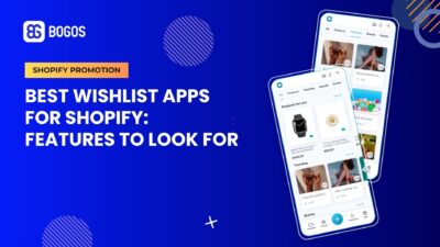 Best Wishlist Apps for Shopify: Features to Look For
