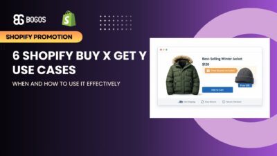 Shopify Buy X Get Y Use Cases: When and How to Use It Effectively