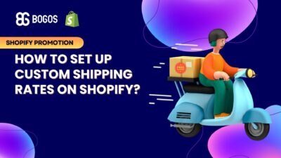 How to Set Up Custom Shipping Rates on Shopify?