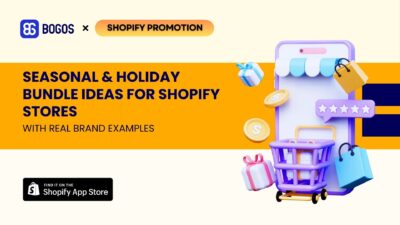 Seasonal & Holiday Bundle Ideas for Shopify Stores (With Real Brand Examples)