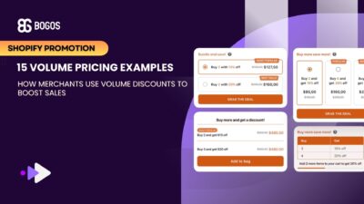 15 Volume Pricing Examples: How Merchants Use Volume Discounts to Boost Sales