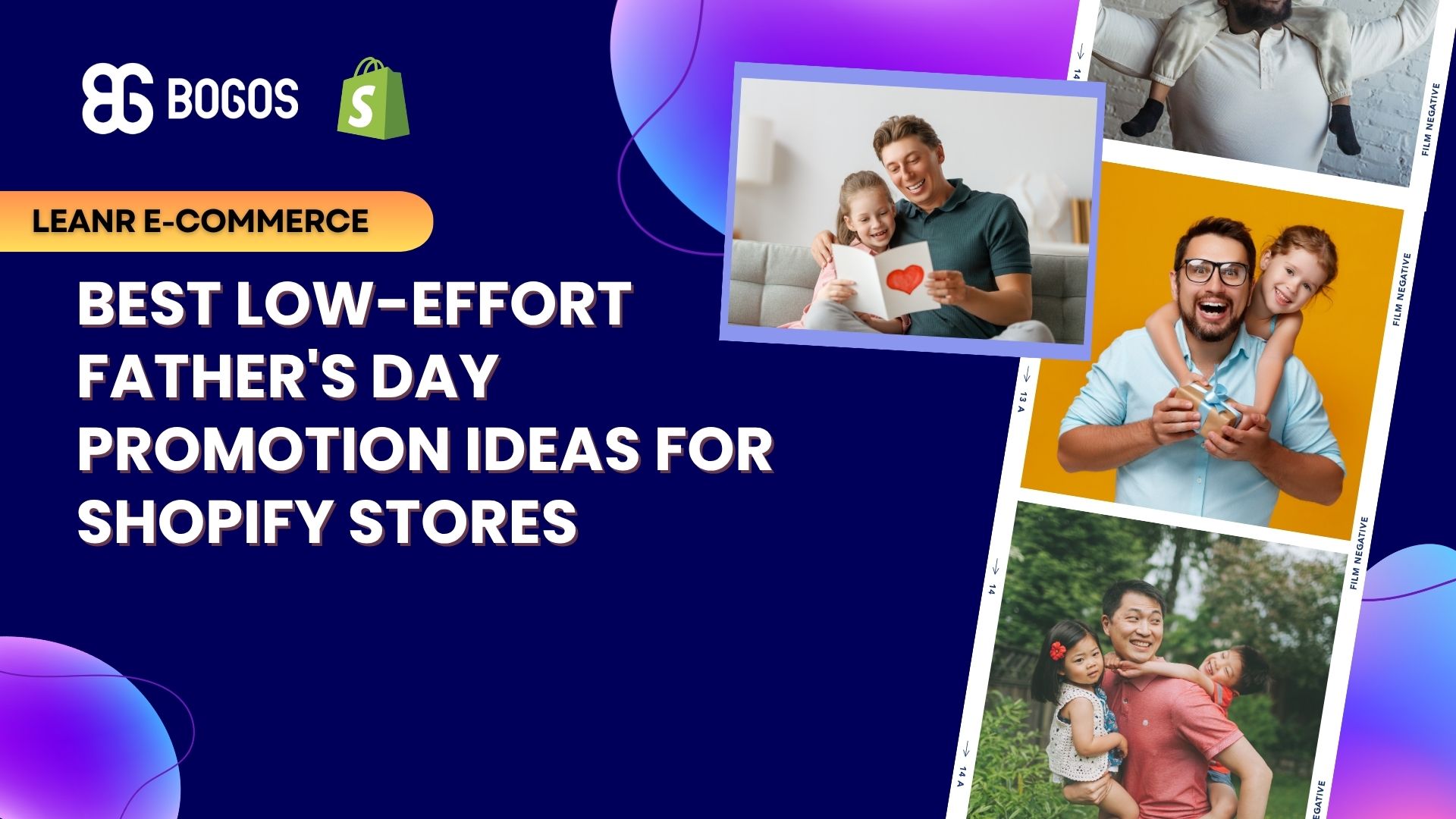 Best Low-Effort Father’s Day Promotion Ideas for Shopify Stores
