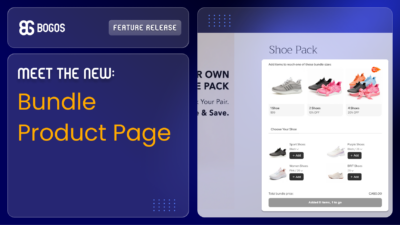 New BOGOS Feature: Bundle Product Page