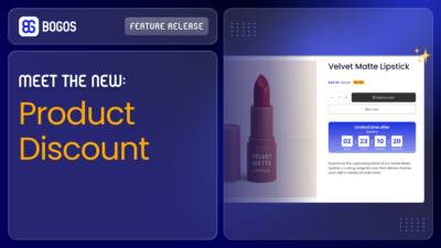 New BOGOS Feature: Product Discount