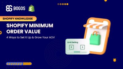 [2026] Shopify Minimum Order Value: 4 Ways to Set One & Grow Your AOV