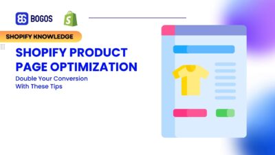 Shopify Product Page Optimization: Double Your Conversion With These Tips