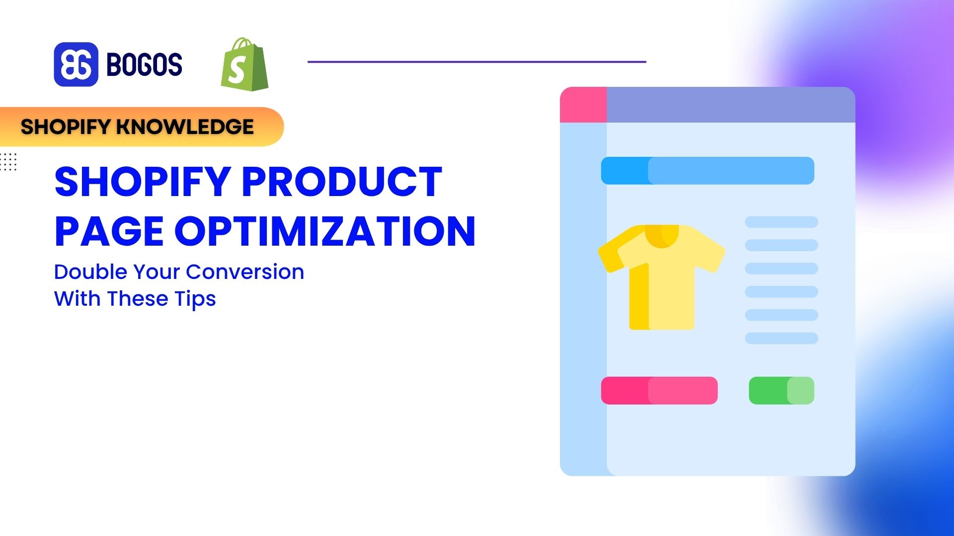 Shopify Product Page Optimization: Double Your Conversion With These Tips