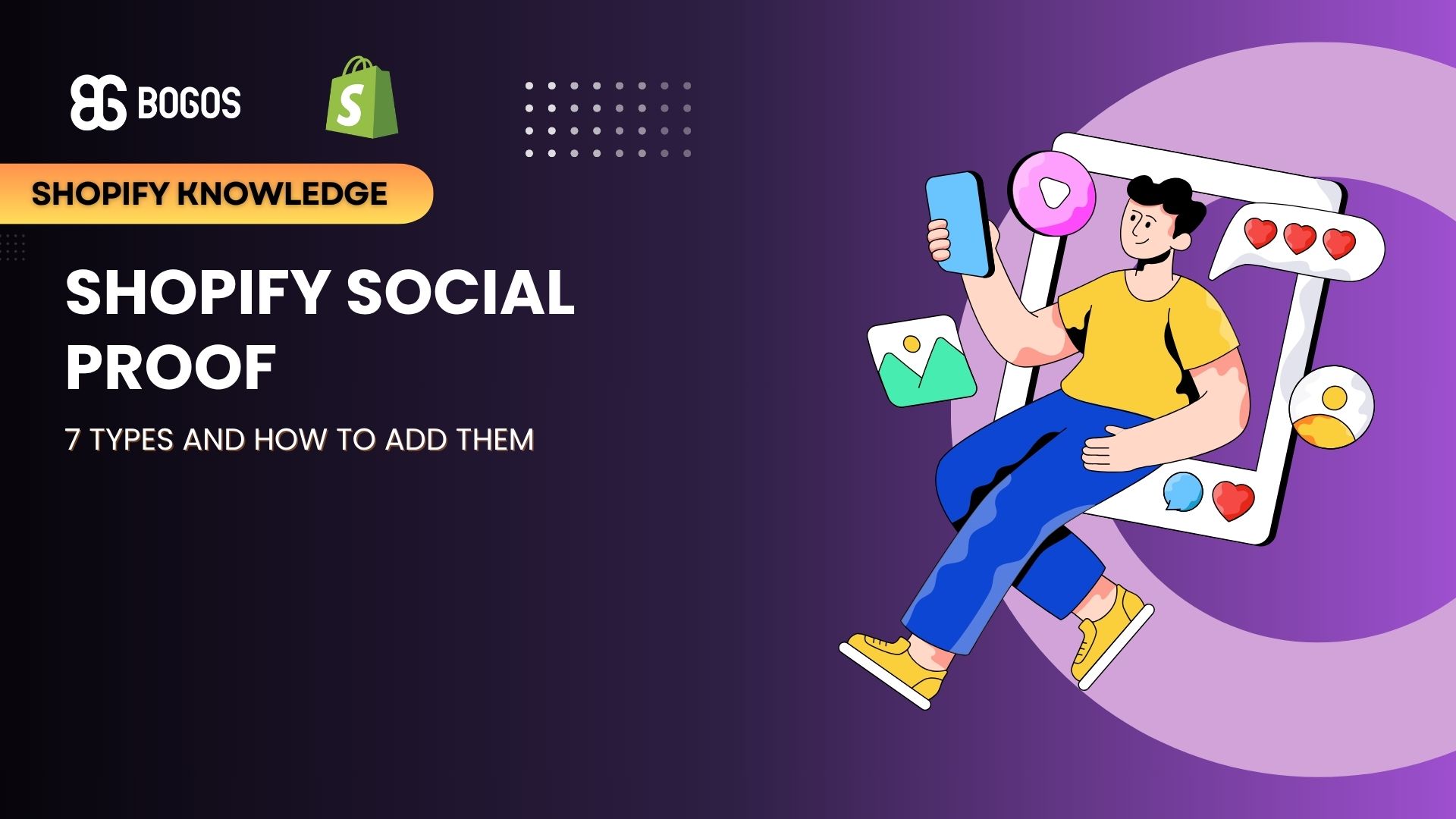 [2026] Shopify Social Proof: 7 Types and How to Add Them
