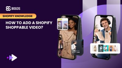 How to Add a Shopify Shoppable Video? [2026 Guide]