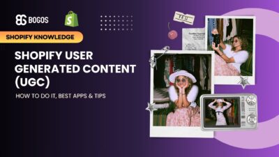 [2026] Shopify UGC: How to Do It, Best Apps & Tips