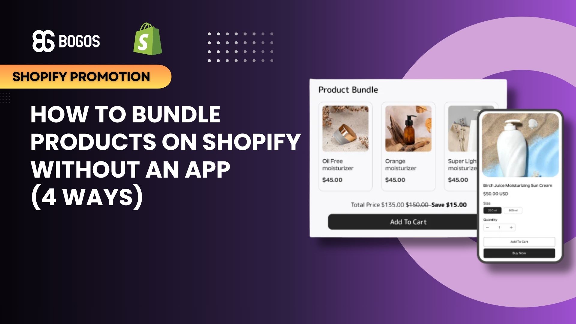 How to Bundle Products on Shopify Without An App (4 Ways)