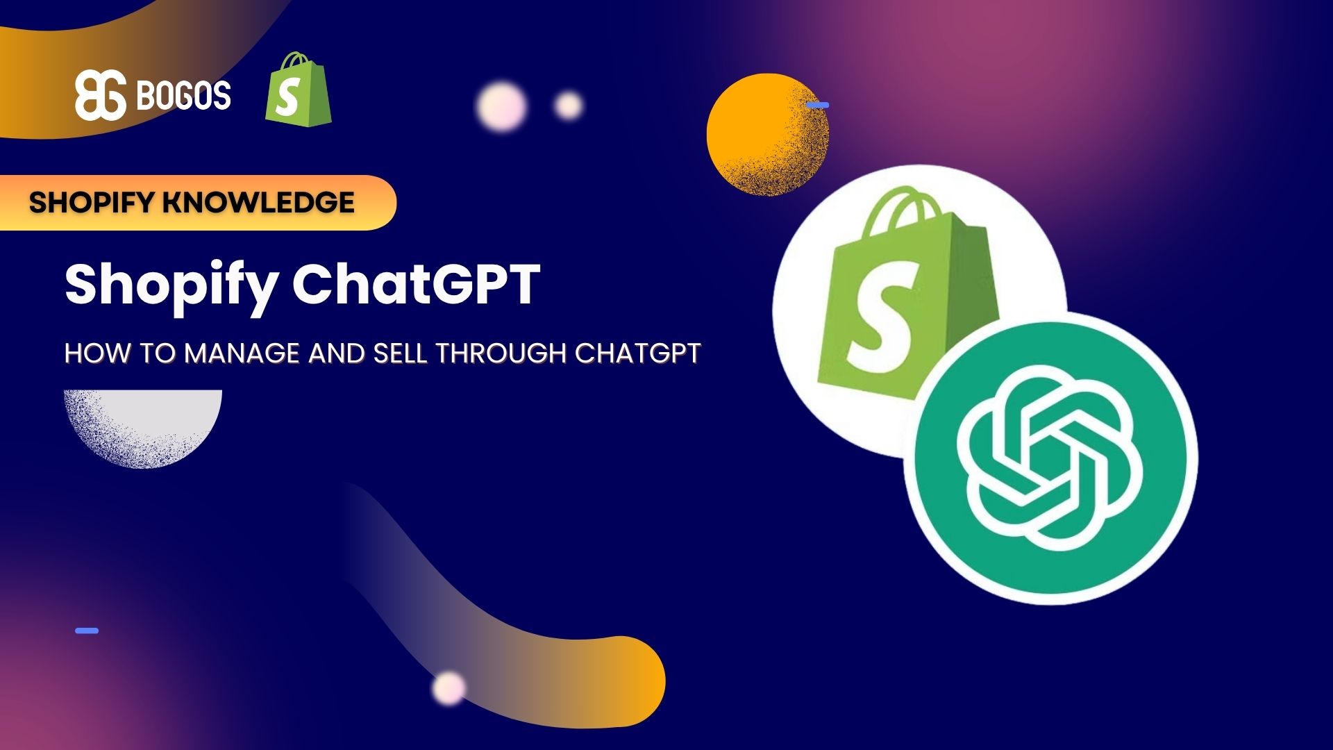 Shopify ChatGPT: How to Manage and Sell Through ChatGPT