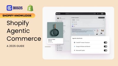 Shopify Agentic Commerce Explained: A 2026 Guide