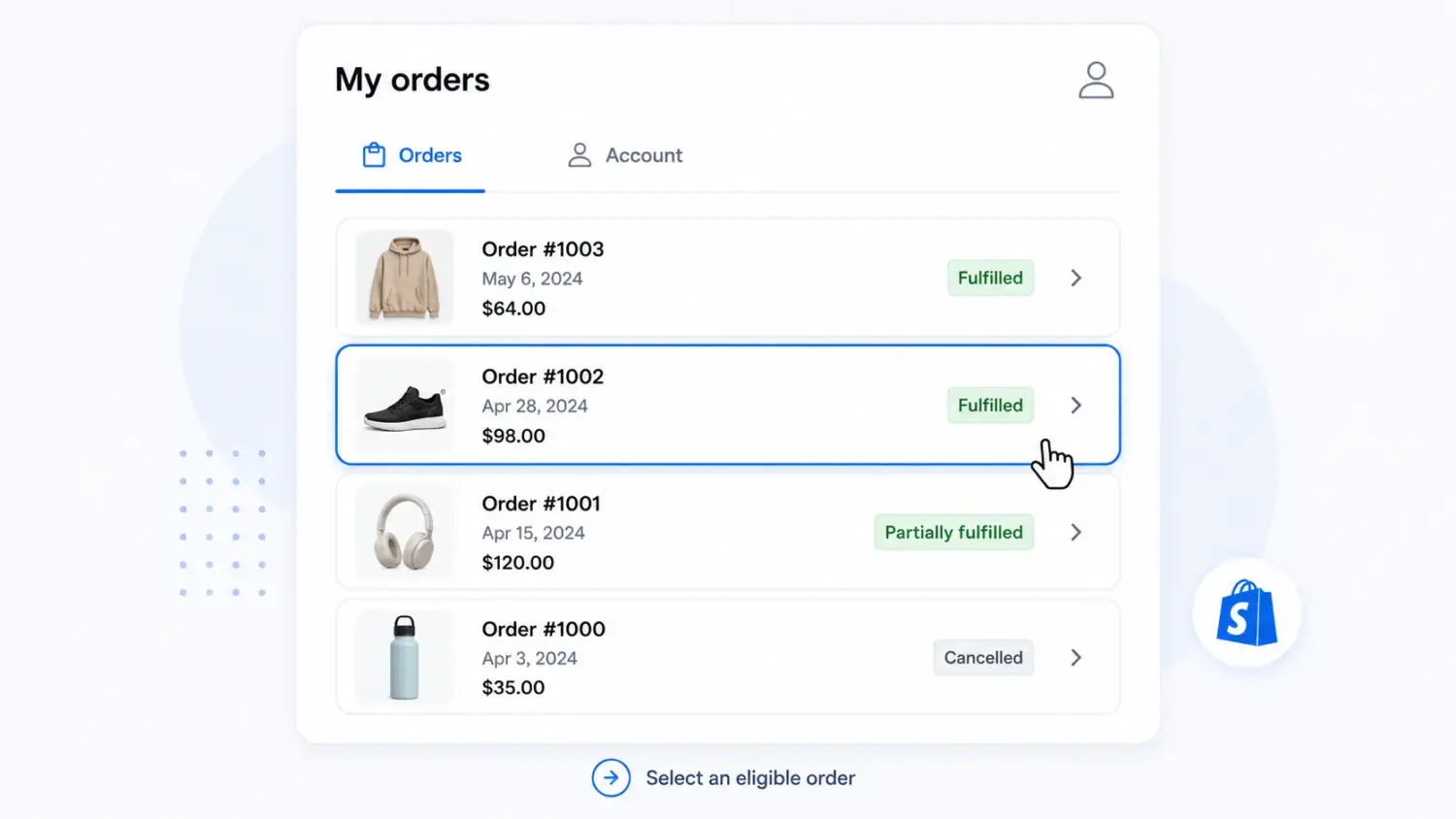 Shopify Customer Order List With A Fulfilled Order Selected For A Self Serve Return