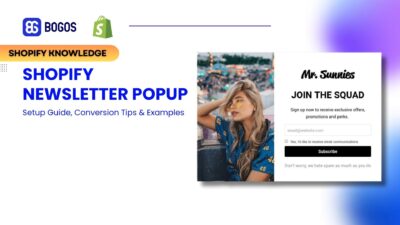 Shopify Newsletter Popup: Setup Guide, Conversion Tips & Examples