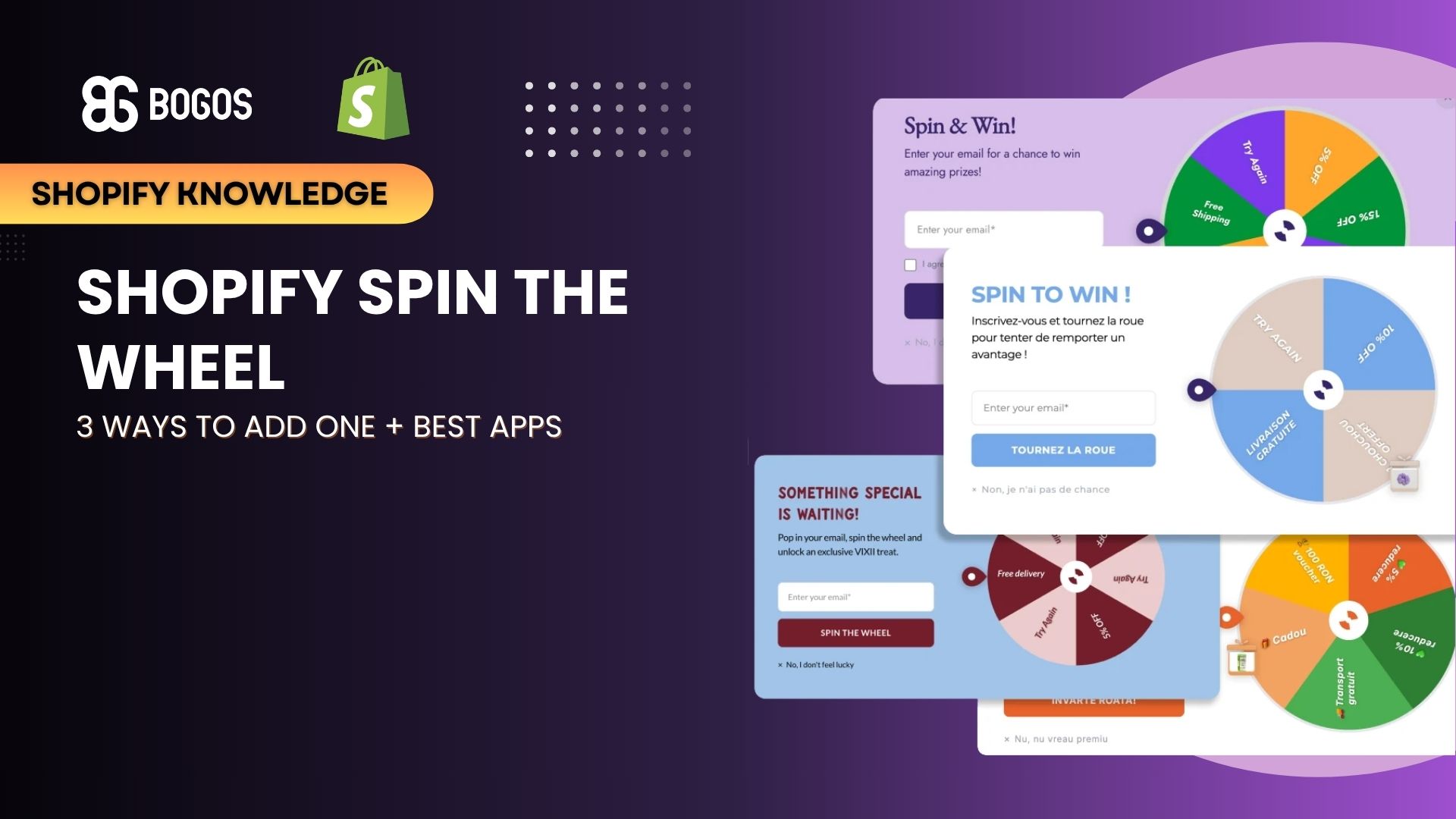 Shopify Spin the Wheel: 3 Ways to Add One + Best Apps
