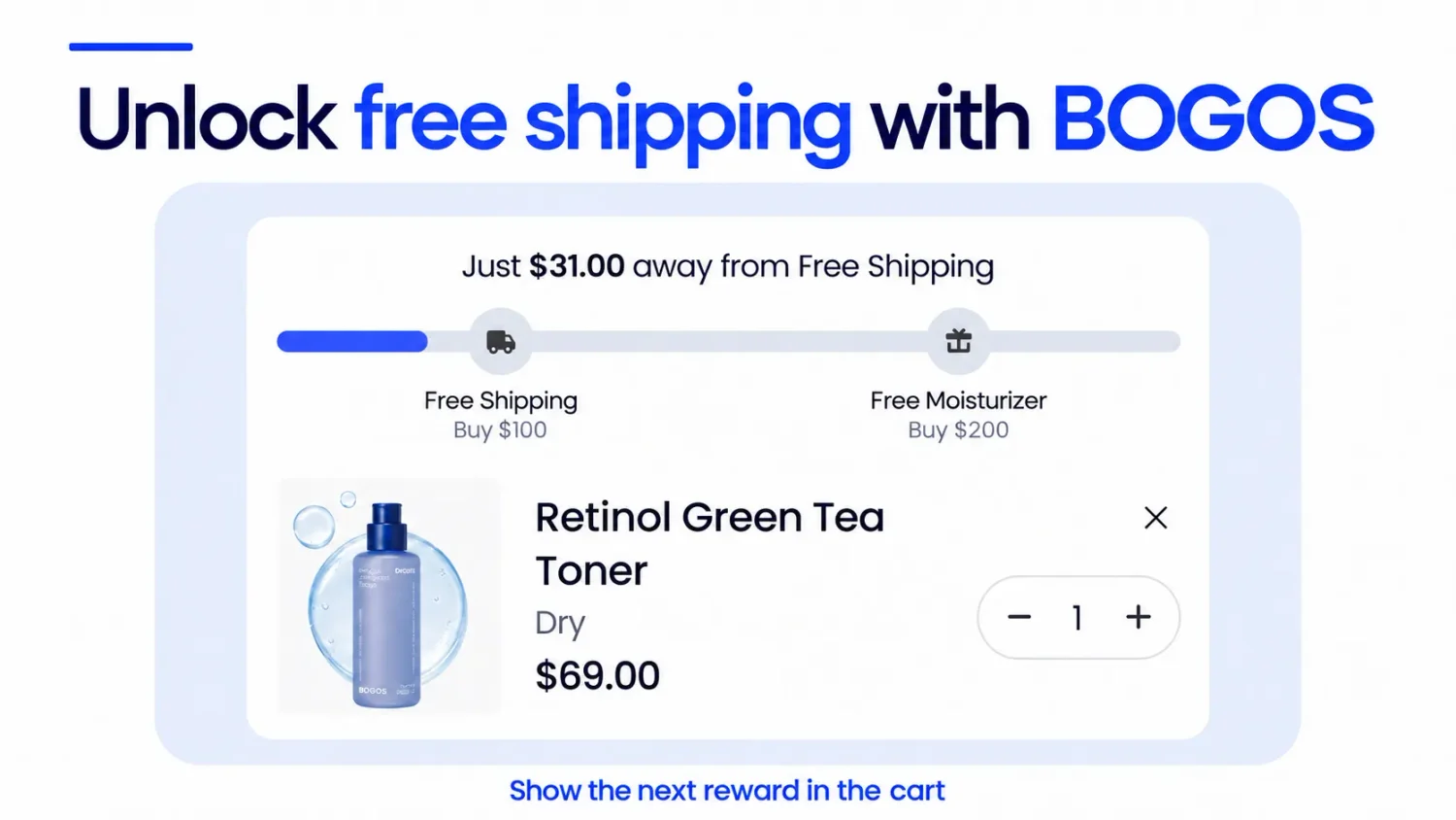 Bogos Cart Progress Bar Showing $31 Remaining For Free Shipping, With Rewards At $100 And $200